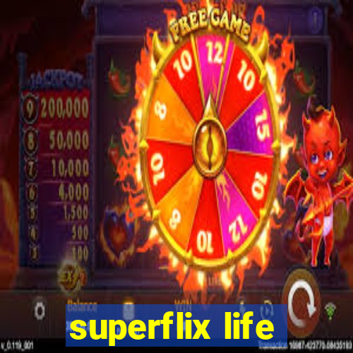 superflix life